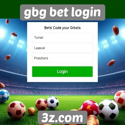 gbg bet login oferece diversas opções de apostas